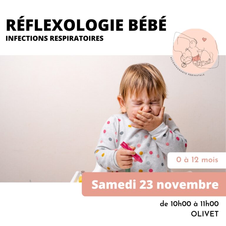 Atelier réflexologie bébé “infections respiratoires”